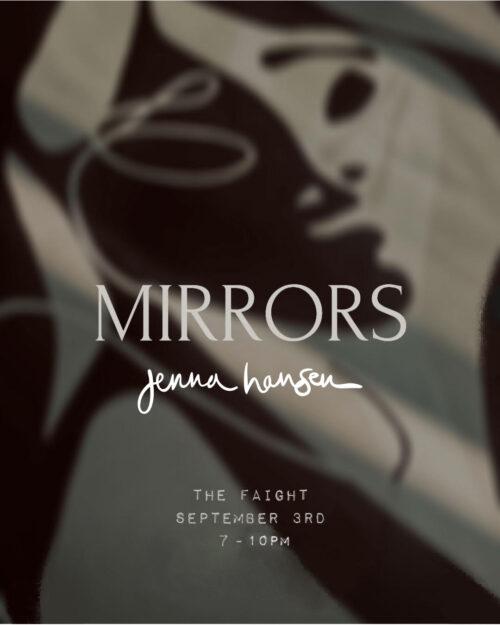 Jenna Hansen "Mirrors" flyer